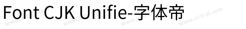 Font CJK Unifie字体转换